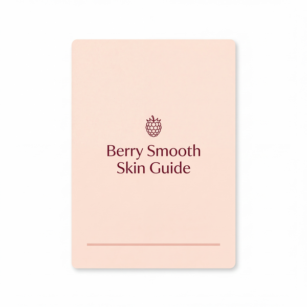 Berry Smooth Skin Guide